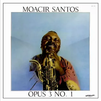 Opus 3 No.1 by Moacir Santos