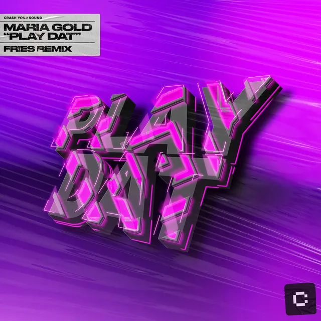 Play Dat - FR!ES Remix