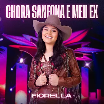 Chora Sanfona e Meu Ex by Fiorella