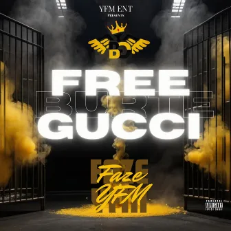 Free Burte Gucci by Faze YFM