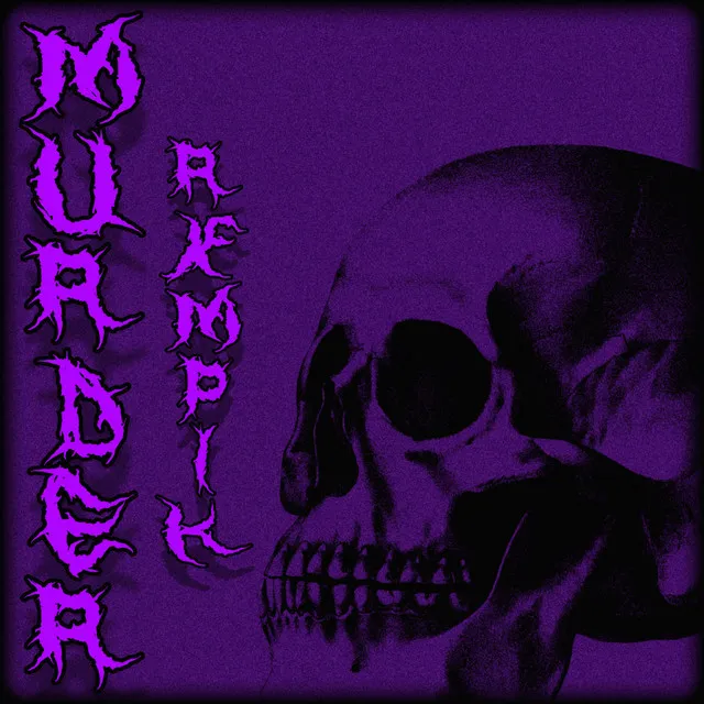 MURDER