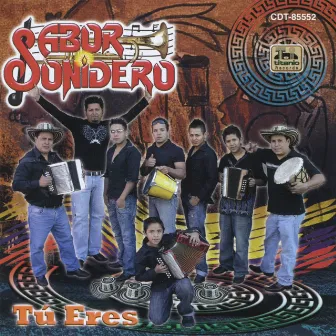 Tú Eres by Sabor Sonidero