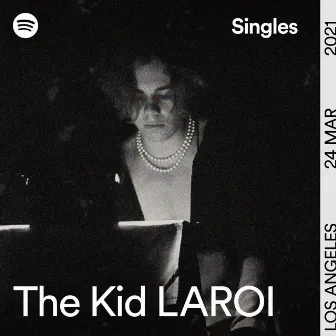 Spotify Singles by The Kid LAROI