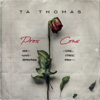 Pros and Cons by TA Thomas