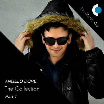 The Collection by Angelo Dore