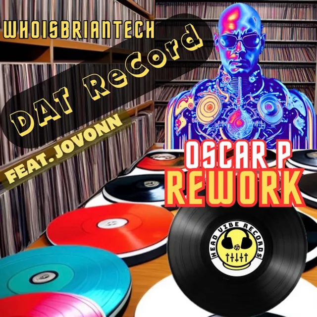 DAT ReCord (Oscar P Rework)