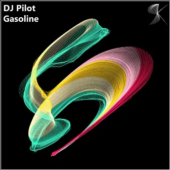 Gasoline. by DJ Pilot