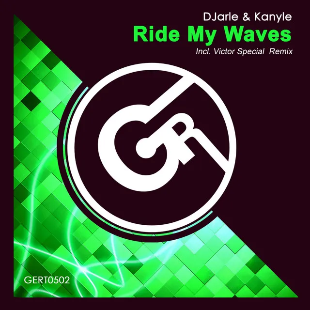 Ride My Waves - Radio Mix