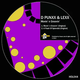 Movin n Groovin by D Punxx & Lexx