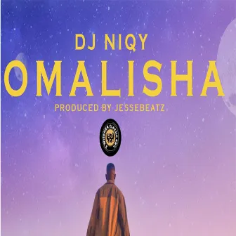 Omalisha by Dj Niqy