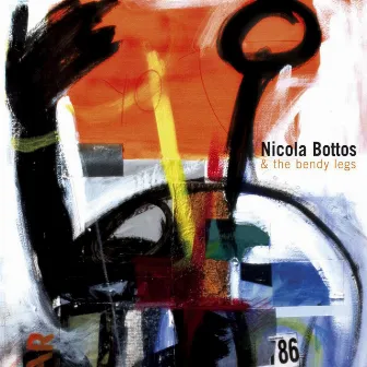 Nicola Bottos & The Bendy Legs by Nicola Bottos