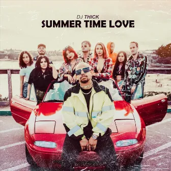 Summertime Love by DJ Thick