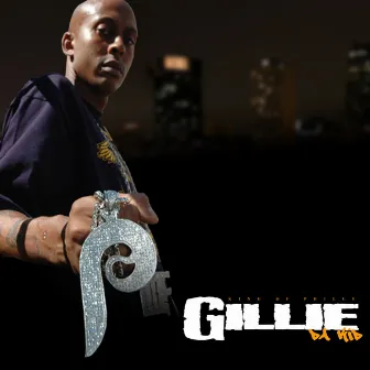 King Of Philly by Gillie Da Kid