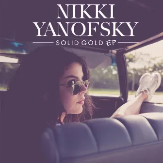 Solid Gold EP by Nikki Yanofsky