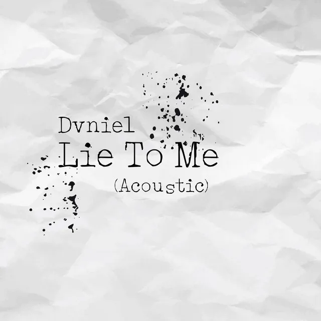 Lie to Me - Acoustic