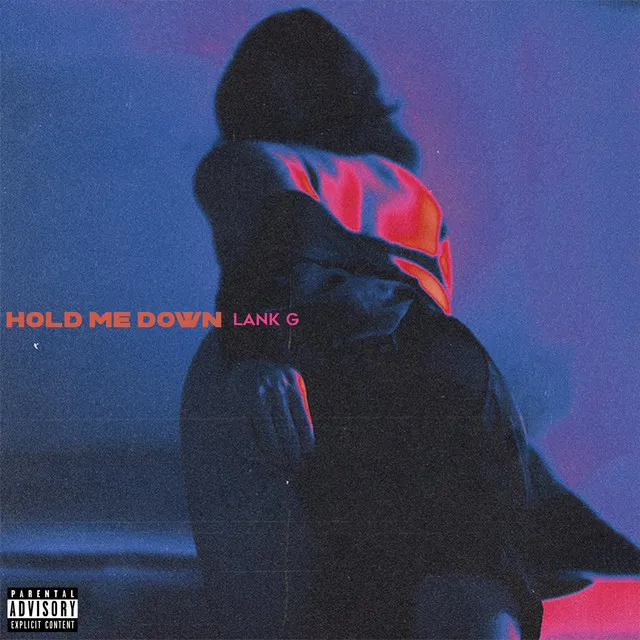 Hold Me Down