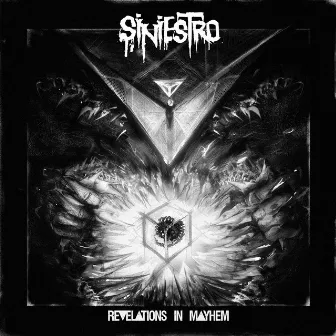 Revelations In Mayhem by Siniestro