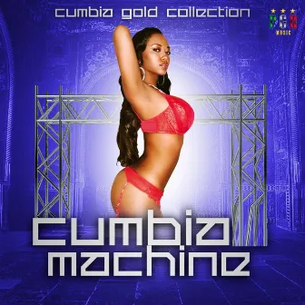 Cumbia Gold Collection by Cumbia Machine