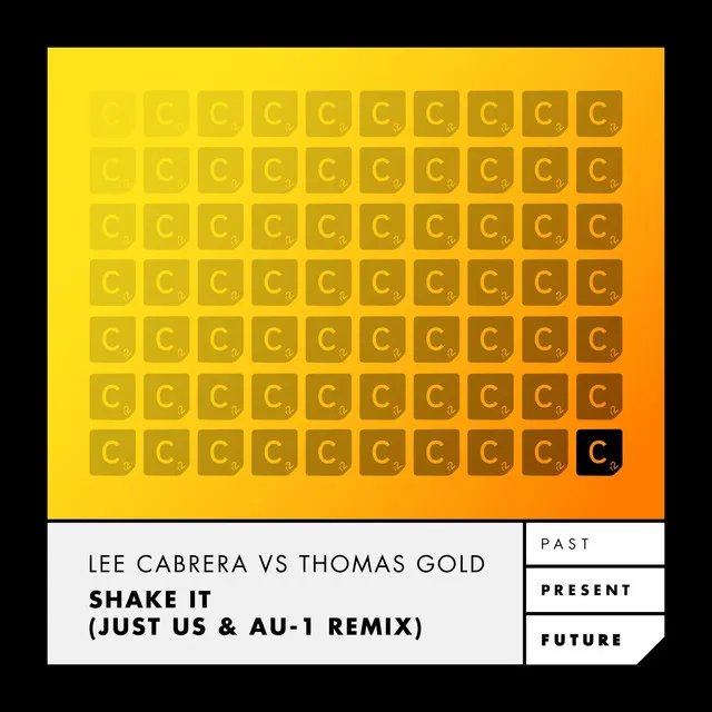 Shake It - Just Us & AU-1 Remix - Vocal Radio Edit