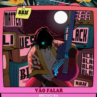 Vão Falar by Bretuo Ba