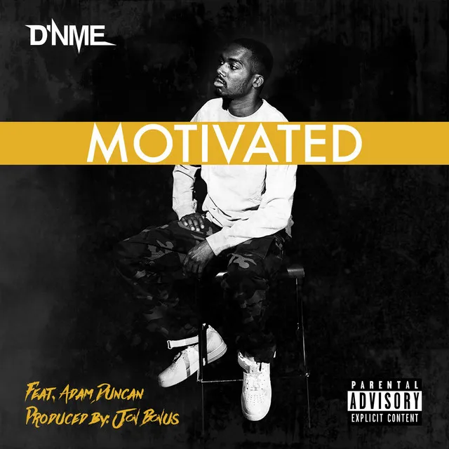 Motivated (feat. Adam Duncan)