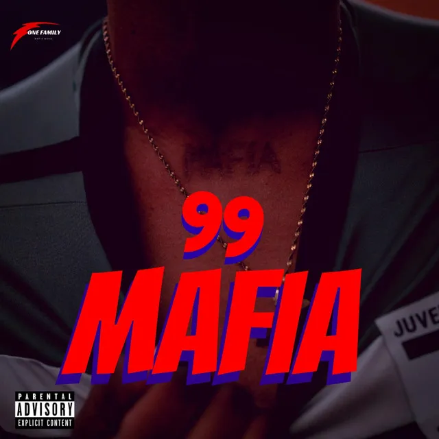 99 Mafia