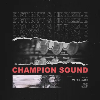 Champion Sound by distinct