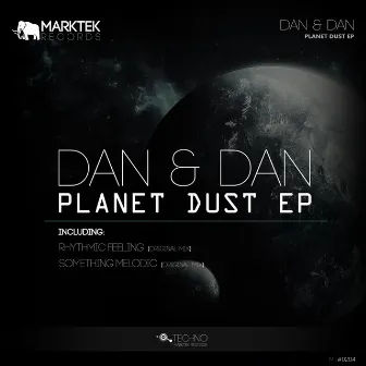 Planet Dust EP by Dan & Dan