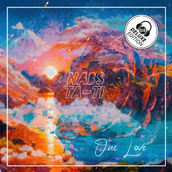 One Love (Deluxe Edition) by NaBs