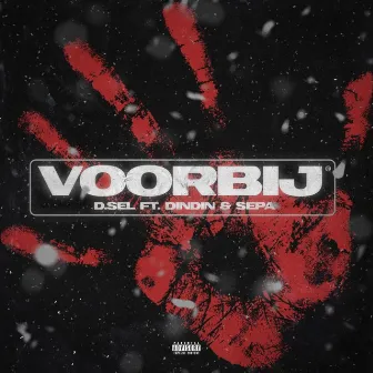 Voorbij by D.SEL