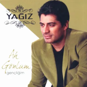 Ah Gönlüm by Yağız