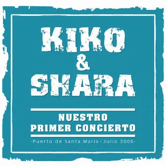 Nuestro Primer Concierto by Shara