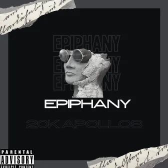 Epiphany by 20k Apollos