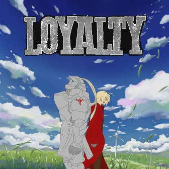 Loyalty by int eighty