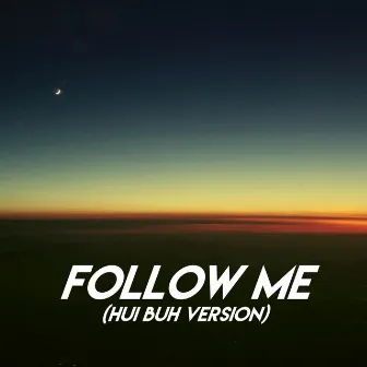 Follow Me (Hui Buh Version) by Fette Beatz