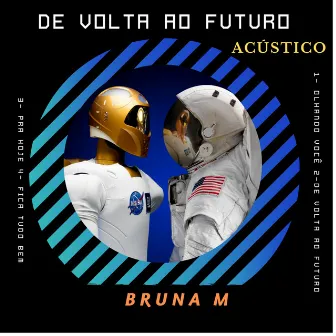 De Volta ao Futuro by Bruna M