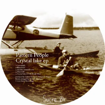 Crystal Lake EP by Pattern People