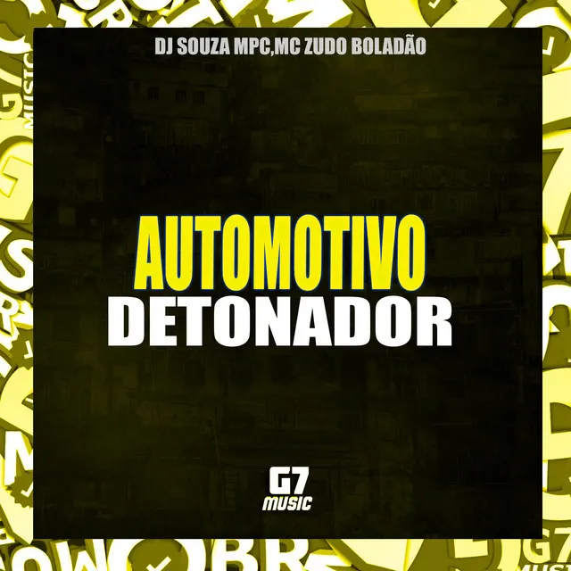 Automotivo Detonador