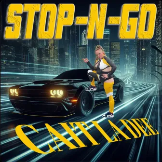 Stop N Go by Cait La Dee