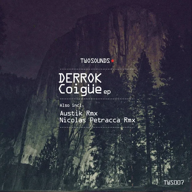 Coigüe - Derrok - Nicolas Petracca Remix