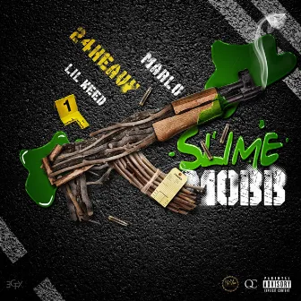 Slime Mobb by 24Heavy