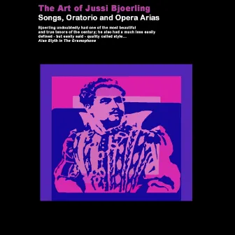 The Art Of Jussi Bjoerling by Carl Leopold Sjoberg