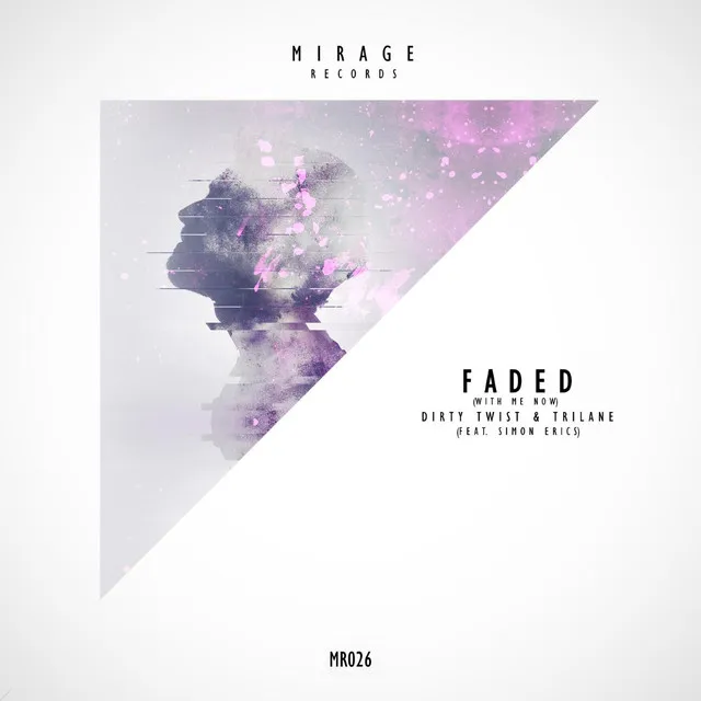 Faded (With Me Now) (feat. Simon Erics) (Radio Edit)