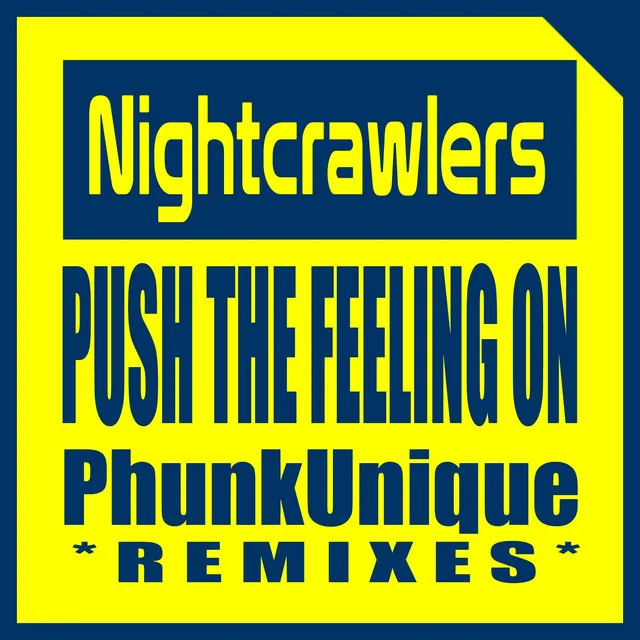 Push the Feeling On - Tech House Rmx