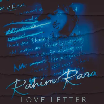 Love Letter by Rahim Rara