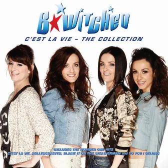 C'est la Vie: The Collection by B*Witched