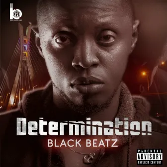 DETERMINATION by Black Beatz