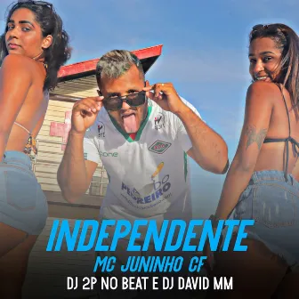 Independente by DJ 2P No Beat