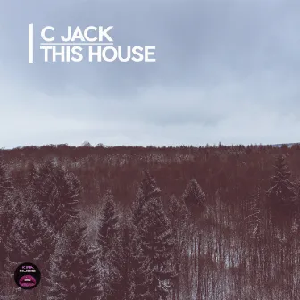 This House by C Jack