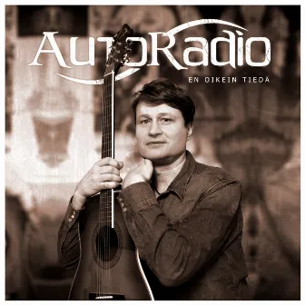 En oikein tiedä by Autoradio